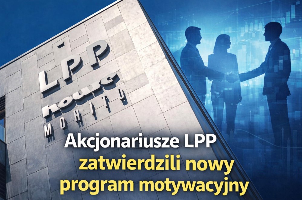 Akcjonariusze LPP zatwierdzili program motywacyjny oparty na akcjach