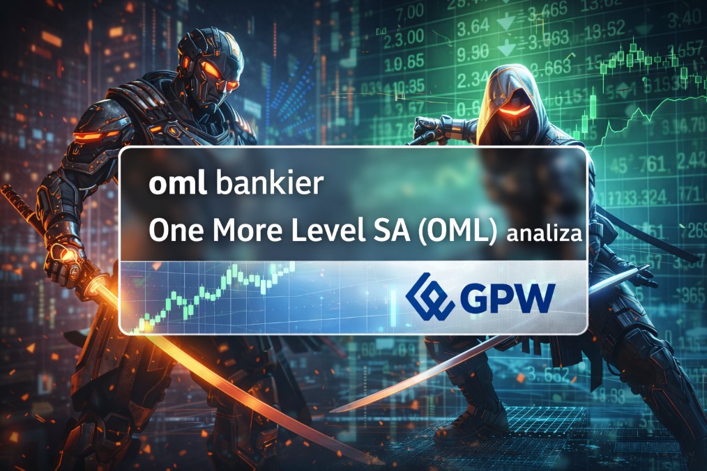 oml bankier – One More Level SA (OML) analiza