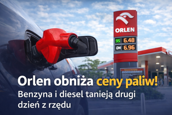 Orlen ponownie obniża ceny paliw. Benzyna i diesel tanieją drugi dzień z rzędu