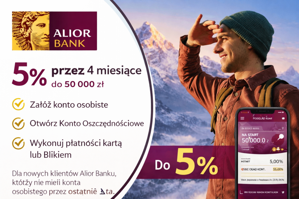 5% na Koncie Oszczędnościowym na Start w Alior Banku